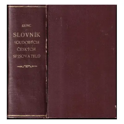 Slovník soudobých českých spisovatelů : krásné písemnictví v letech 1918-45 - I. díl - Jaroslav 