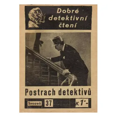 Postrach detektivů : Dle zápisků slavného detektiva Léona Cliftona sv. 37 - Léon Clifton (1941, 