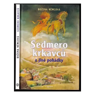 Sedmero krkavců a jiné pohádky - Božena Němcová (2000, Vyšehrad)