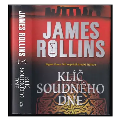 Klíč soudného dne - James Rollins (2019, BB art)