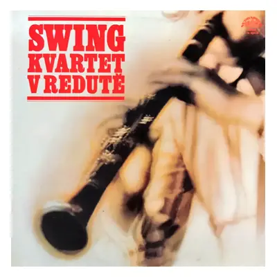 Swing Kvartet V Redutě - Swing Kvartet (1978, Supraphon)