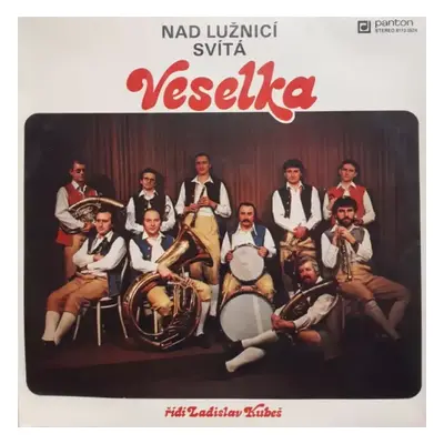 Nad Lužnicí Svítá - Veselka, Ladislav Kubeš (1986, Panton)