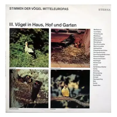 Stimmen Der Vögel Mitteleuropas - III. Vögel In Haus, Hof Und Garten : Black Label Vinyl - No Ar