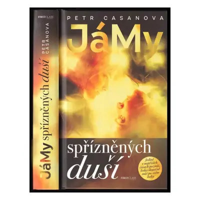 JáMy spřízněných duší - Petr Casanova (2021, First Class Publishing)