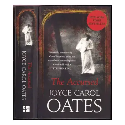 The Accursed - Joyce Carol Oates (2013, 4th Estate)