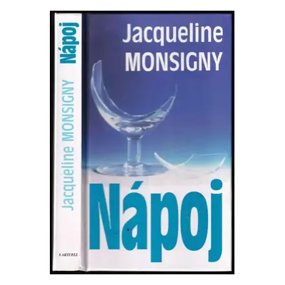 Nápoj - Jacqueline Monsigny (1996, S Aktuell)