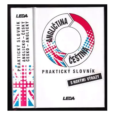 Angličtina-čeština, čeština-angličtina : praktický slovník - Břetislav Hodek, Karel Hais (1996, 