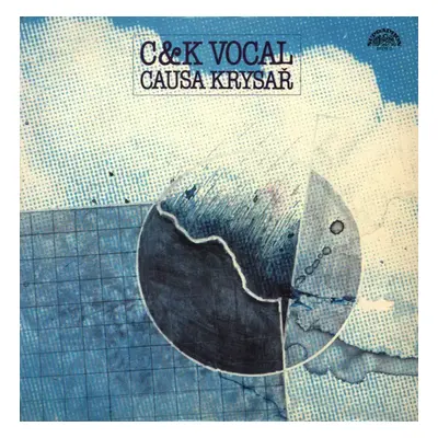 Causa Krysař - C&K Vocal (1989, Supraphon)