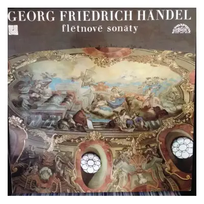 Sonáty Pro Flétnu A Continuo (2xLP) - Josef Hála, Georg Friedrich Händel, František Sláma, Jiří 