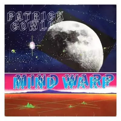 Mind Warp - Patrick Cowley (1982, Metronome)