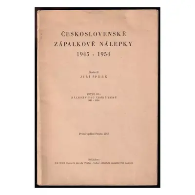 Československé zápalkové nálepky 1945-1954 - první díl - Nálepky pro české země 1945 - 1954 (195