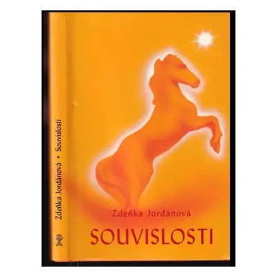 Souvislosti - Zdeňka Jordánová (2005, Vodnář)