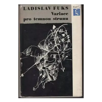 Variace pro temnou strunu - Ladislav Fuks (1966, Československý spisovatel)