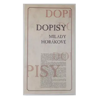 Dopisy Milady Horákové - Milada Horáková (2008, Ministerstvo obrany České republiky - AVIS)