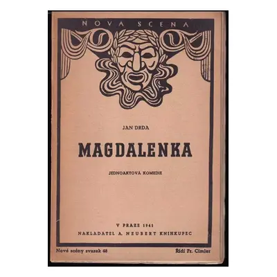 Magdalenka : jednoaktová komedie - Jan Drda (1941, A. Neubert)