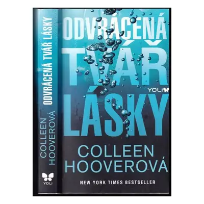 Odvrácená tvář lásky - Colleen Hoover (2016, Euromedia Group)