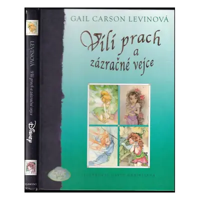 Vílí prach a zázračné vejce - Gail Carson Levine (2005, Egmont)