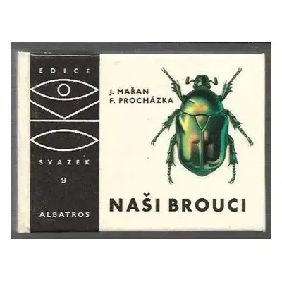 Naši brouci - Josef Mařan (1972, Albatros)