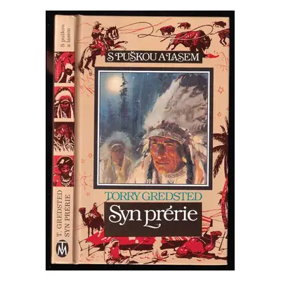 Syn prérie : 2. část - Torry Gredsted (1992, Toužimský & Moravec)