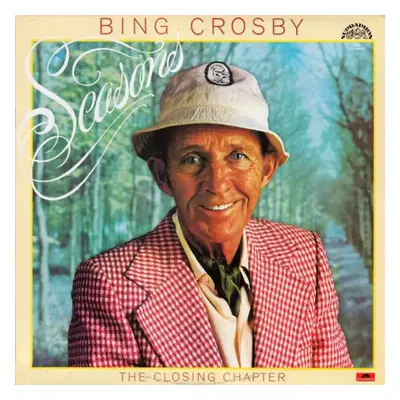 Seasons - Bing Crosby, Pete Moore & His Orchestra (1980, Supraphon)