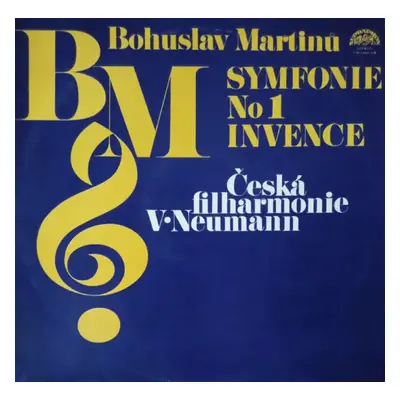 Symfonie No1 / Invence - The Czech Philharmonic Orchestra, Bohuslav Martinů, Václav Neumann (197