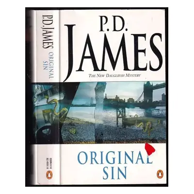 Original Sin. A Dalgliesh Mystery. - P. D James (1994, Penguin Books)