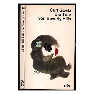 Die Tote von Beverly Hills - Curt Goetz (1963, dtv)