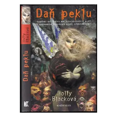 Daň peklu - Holly Black (2007, Knižní klub)