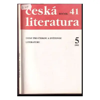 Česká literatura, ročník 41, 5/1993 (1993, Ústav pro českou literaturu AV ČR)