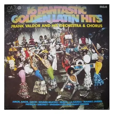 16 Fantastic Golden Latin Hits - Frank Valdor (1981, Opus)