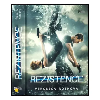 Rezistence - Veronica Roth (2016, CooBoo)