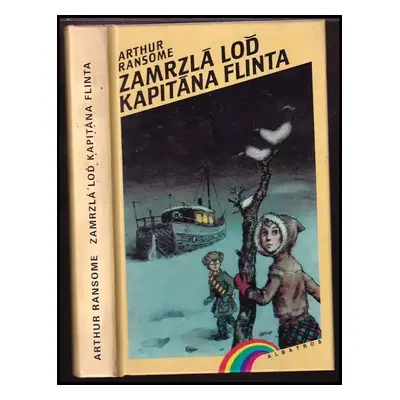 Zamrzlá loď kapitána Flinta - Arthur Ransome (1991, Albatros)