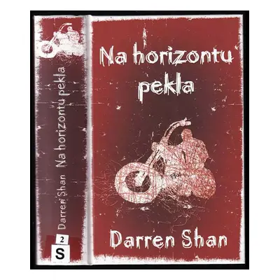 Na horizontu pekla : druhý svazek trilogie Město - Darren Shan (2011, Plus)