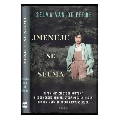 Jmenuju se Selma - Selma Van de Perre (2021, Brána)