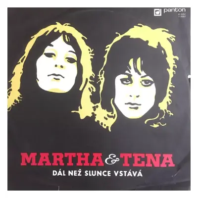 Dál Než Slunce Vstává - Martha A Tena Elefteriadu (1971, Panton)