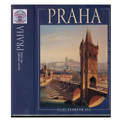 Praha - Václav Ledvinka, Jiří Pešek (2000, Nakladatelství Lidové noviny)