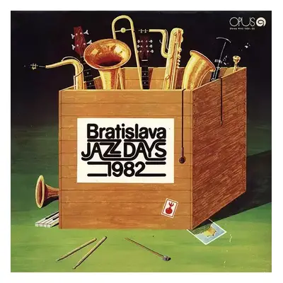 Bratislava Jazz Days 1982 - Various (Opus)