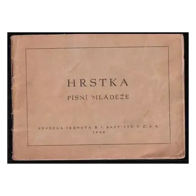 Hrstka písní mládeže (1948, Pěvecká jednota)