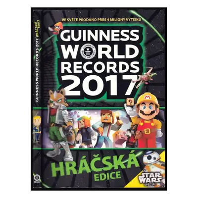 Guinness World Records 2017 : hráčská edice (2016, Slovart)