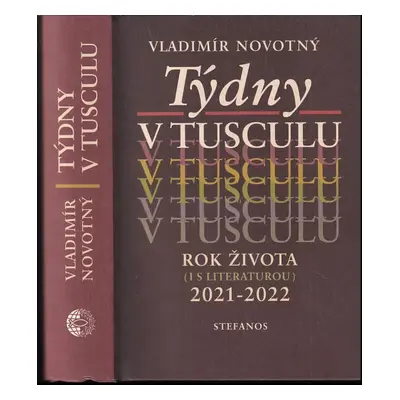 Týdny v tusculu - Vladimír Novotný (2023, Stefanos)