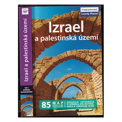 Izrael a palestinská území - Amelia Thomas (2010, Svojtka & Co)