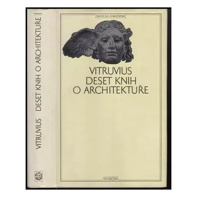 Deset knih o architektuře - Marcus Vitruvius Pollio (1979, Svoboda)