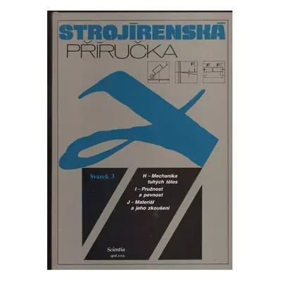 Strojírenská příručka : 24 oddílů v osmi svazcích - Sv. 3 - Pavel Vávra, Rudolf Kříž (1993, Scie