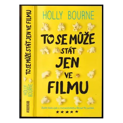 To se může stát jen ve filmu - Holly Bourne (2020, Slovart)