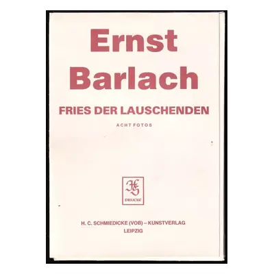 Fries der Lauschenden Acht Fotos (1965, H.C. Schmiedicke (VOB) - Kunstverlag)