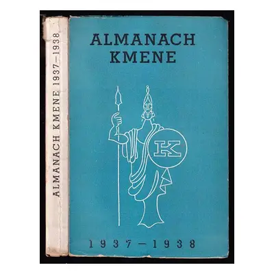 Almanach Kmene 1937-1938 - Franta Bidlo (1937, Kmen)