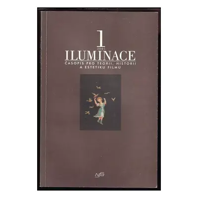 Iluminace : časopis pro teorii, historii a estetiku filmu : č. 4/2003 (2003, Národní filmový arc