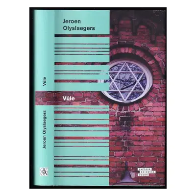 Vůle - Jeroen Olyslaegers (2018, Odeon)