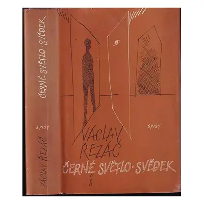 Černé světlo ; Svědek - Václav Řezáč (1988, Československý spisovatel)