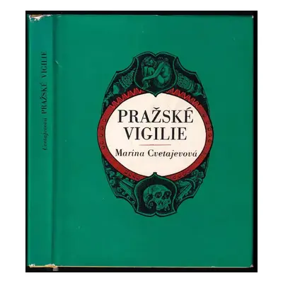 Pražské vigilie - Marina Ivanovna Cvetajeva (1969, Lidové nakladatelství)